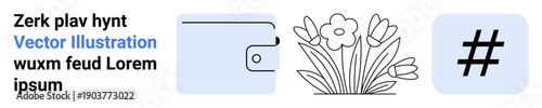 Closed wallet, flower bouquet line art, and metadata tag icon. Ideal for finance, nature, social media, marketing, design, digital apps simple landing page