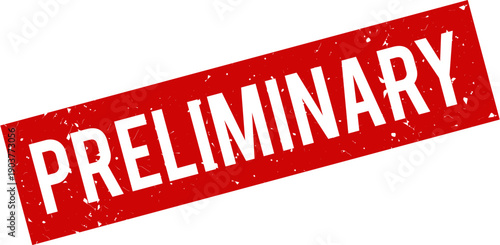 Preliminary Grunge Rubber Stamp, Vintage Distressed Red Label, Retro Ink Texture Frame, Vector Illustration for Draft, Initial, Temporary, Pending, Official Notice