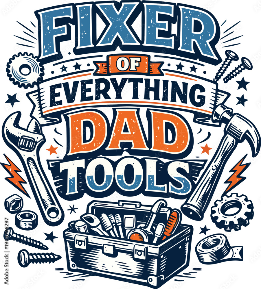 Obraz premium Fixer of Everything Dad Tools Vintage Design