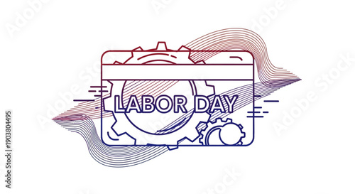 Labor Day concept graphic with gears and calendar outline celebrating workers contribution