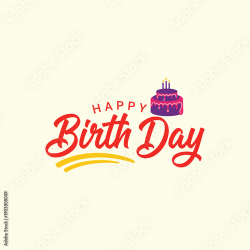 A festive graphic featuring "Happy Birth Day" in red script with yellow accents. A purple tiered cake with pink frosting and candles is positioned above the text.