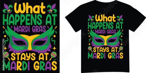 Mardi gras mask saying what happens at