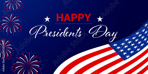 Patriotic Presidents Day Banner with American flag, fireworks . Festive USA holiday design for banners, posters, ads and social media campaigns.