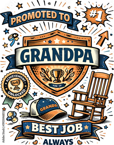 Promoted to Grandpa Best Job Always Number One