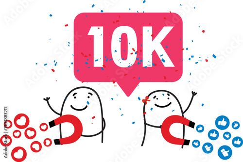 Funny minimalist doodle character celebrating 10k followers attracting likes with magnets