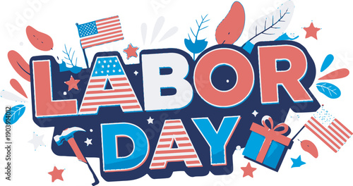 Happy labor day celebrations honoring workers' contributions on labor day weekend