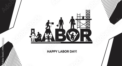 Happy labor day celebrating workers and workforce achievements on labor day
