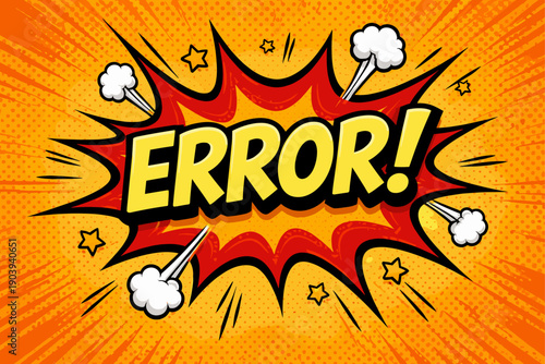 Comic style error message with explosive pop art design