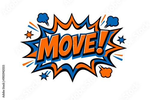 Dynamic comic-style 'move!' text with vibrant explosion design