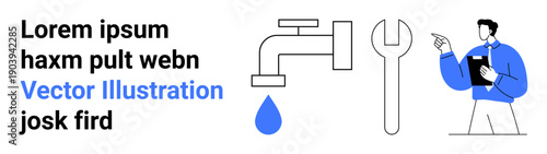 Plumbing services, repair solutions, water conservation, utility maintenance, home improvement, inspections. A faucet with a droplet, wrench and a worker pointing. Plumbing services and repair