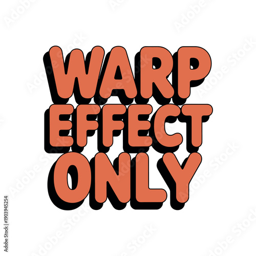 A digital illustration of a warp effect with bold orange text on a white background