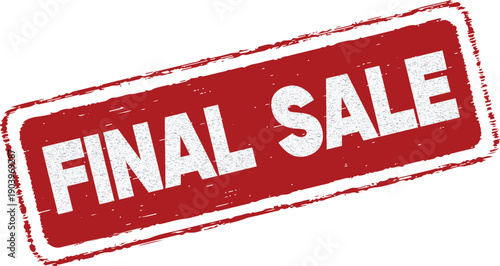 Bold final sale stamp for clearance or clearance sales