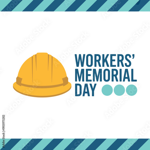 A graphic illustration for Workers' Memorial Day with a hard hat
