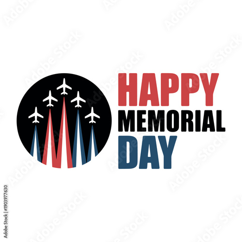 A graphic design celebrating Memorial Day with airplanes