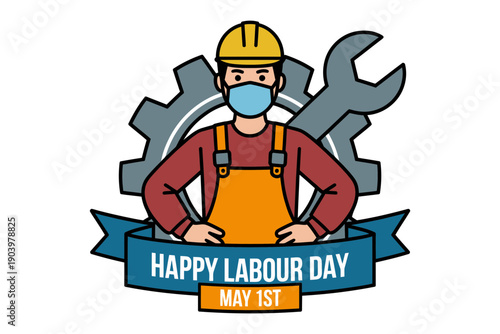 A Labour Day illustration of a construction worker wearing a face mask and hard hat, celebrating May 1st with a banner and tools