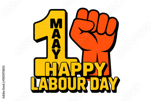 A vibrant Labour Day graphic with a raised fist and bold typography