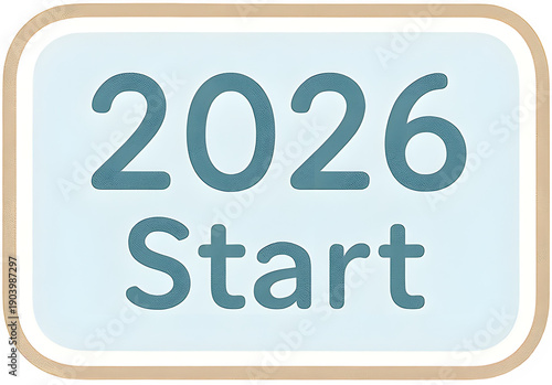 2026 Start New Year Sign Illustration
