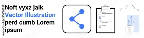 Data transfer, cloud computing, file organization, task checklist, digital sharing, information management. Minimalist icons a share symbol, checklist data storage. Data sharing and cloud computing