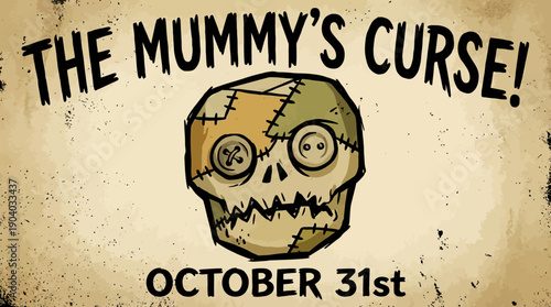 Halloween Patchwork Skull Poster, The Mummy's Curse Event Flyer, Vintage Horror Cartoon Graphic, October 31st Party Invitation.