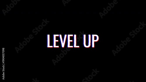 Level Up Glitch Text Animation on Black Background