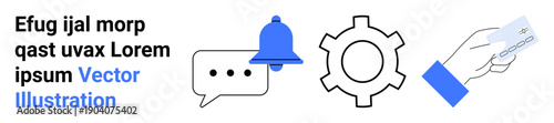 Notification bell, speech bubble, gear, and hand holding a card. Ideal for communication, business, payment, technology, teamwork interaction and simple landing page