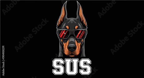 SUS - Funny Doberman Dog with Red Reflective Sunglasses Sarcastic Meme Graphic Illustration