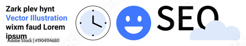 Digital marketing, content strategy, time management, user experience, cloud technology, data optimization. Clock, smiling face and SEO text with cloud. Digital marketing and content strategy