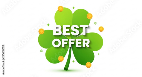 Lucky green four leaf clover with best offer text and gold coins