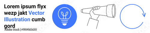Creativity, exploration, navigation, direction, communication, innovation. A light bulb icon, a hand holding a telescope and a circular arrow with placeholder text included. Creativity