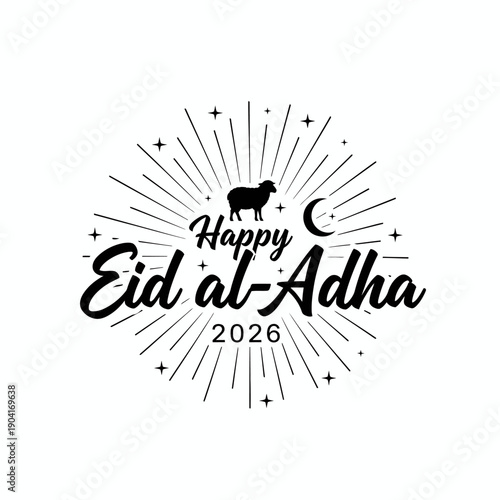 Happy Eid al-Adha 2026 lettering with sheep silhouette and sunburst rays for Islamic sacrifice celebration greeting cards and posters