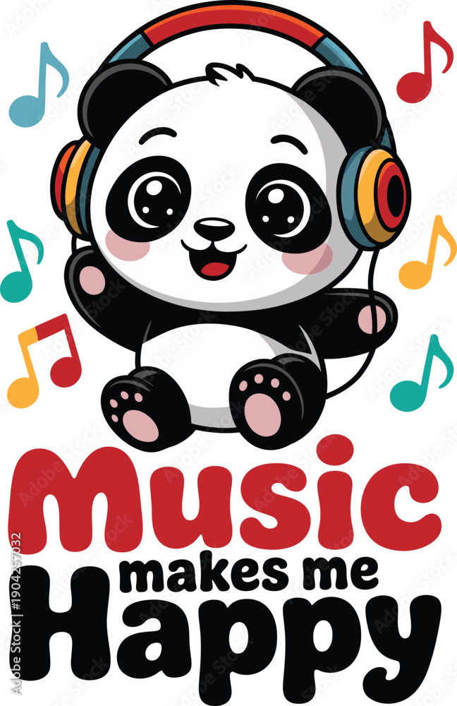 Obraz premium Cartoon panda wearing headphones with colorful music notes and text