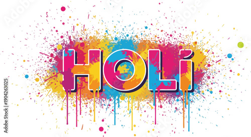 The word HOLI with colorful paint splatters and drips