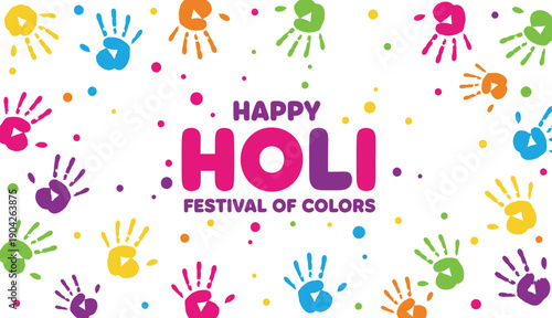 Happy Holi Festival of Colors greeting card with colorful handprints white background.