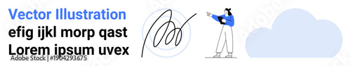 Individual pointing at a digital document with a signature, blue cloud element signifying storage, and placeholder text. Ideal for legal tech, data security, e-signature, cloud services