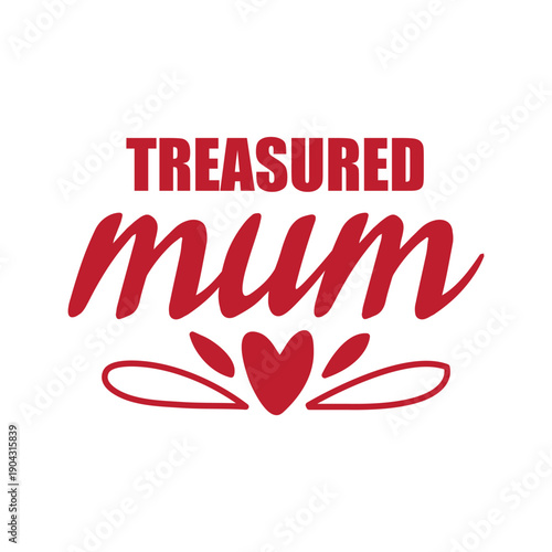treasured mum