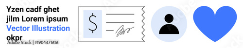 Payment systems, user identification, contracts, customer support, online services, financial management. a signed check, user profile and heart icon. Payment systems and user identification concept