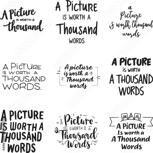 A Picture Is Worth A Thousand Words Typography Bundle: Hand-Lettered Quotes and Minimalist Graphic Design Elements