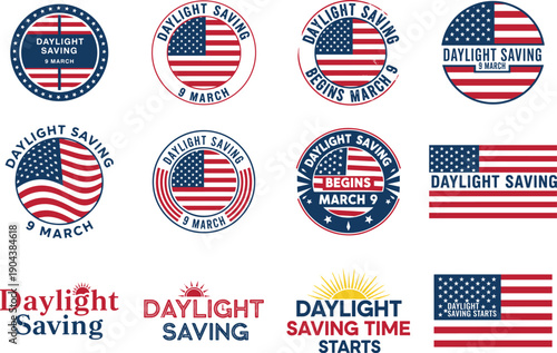 Daylight saving time vector set, begins march 9 typography designs and USA flag