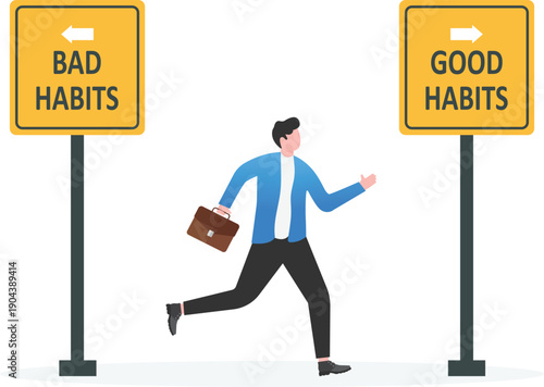 Choosing Career Path and Good Habits vs Bad Habits
