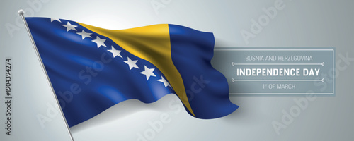 Bosnia and Herzegovina happy independence day greeting card, banner vector illustration. Bosnian national holiday 1st of March design element with realistic flag