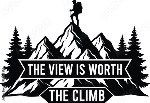 Hiker on mountain peak, motivational quote, perseverance journey, outdoor adventure, trekking poles, pine forest, inspirational climb, success achievement, scenic view