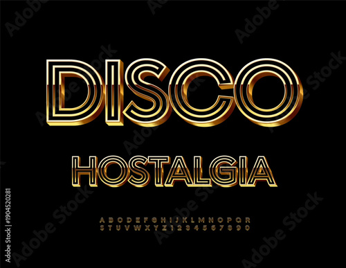 Vector Premium poster Disco Nostalgia. Awesome Black and Golden Font. Chic 3D Alphabet Letters and Numbers set