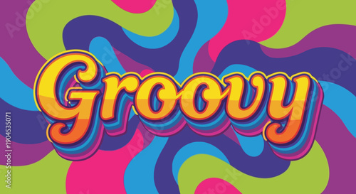 Groovy Retro 60s 70s Psychedelic Swirls Pattern with Bold Word Art