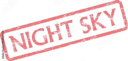 A distinctive red distressed rubber stamp clearly showcases the evocative words Night Sky