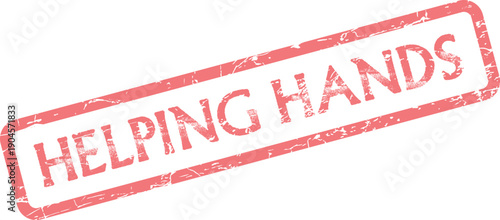 Compassionate red rubber stamp signifying the power of helping hands and support