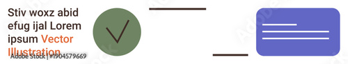 Business success, task completion, verification, design process, approval workflow, digital . A checkmark within a circle and text box. Business success and task completion concepts
