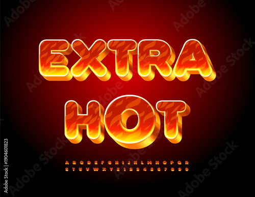Vector Fire label Extra Hot. Flame effect Font. Burning Alphabet Letters and Numbers set