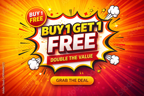 Vibrant buy one get one free sale advertisement with double value offer