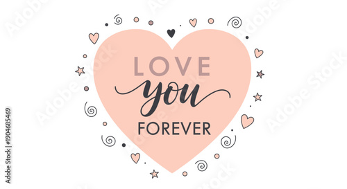 Valentines day love heart with forever text and decorative elements