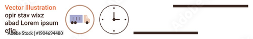 Delivery planning, time management, logistics operations, shipment coordination, transportation industry, punctuality. A truck icon next to a clock. Delivery planning and time management concept